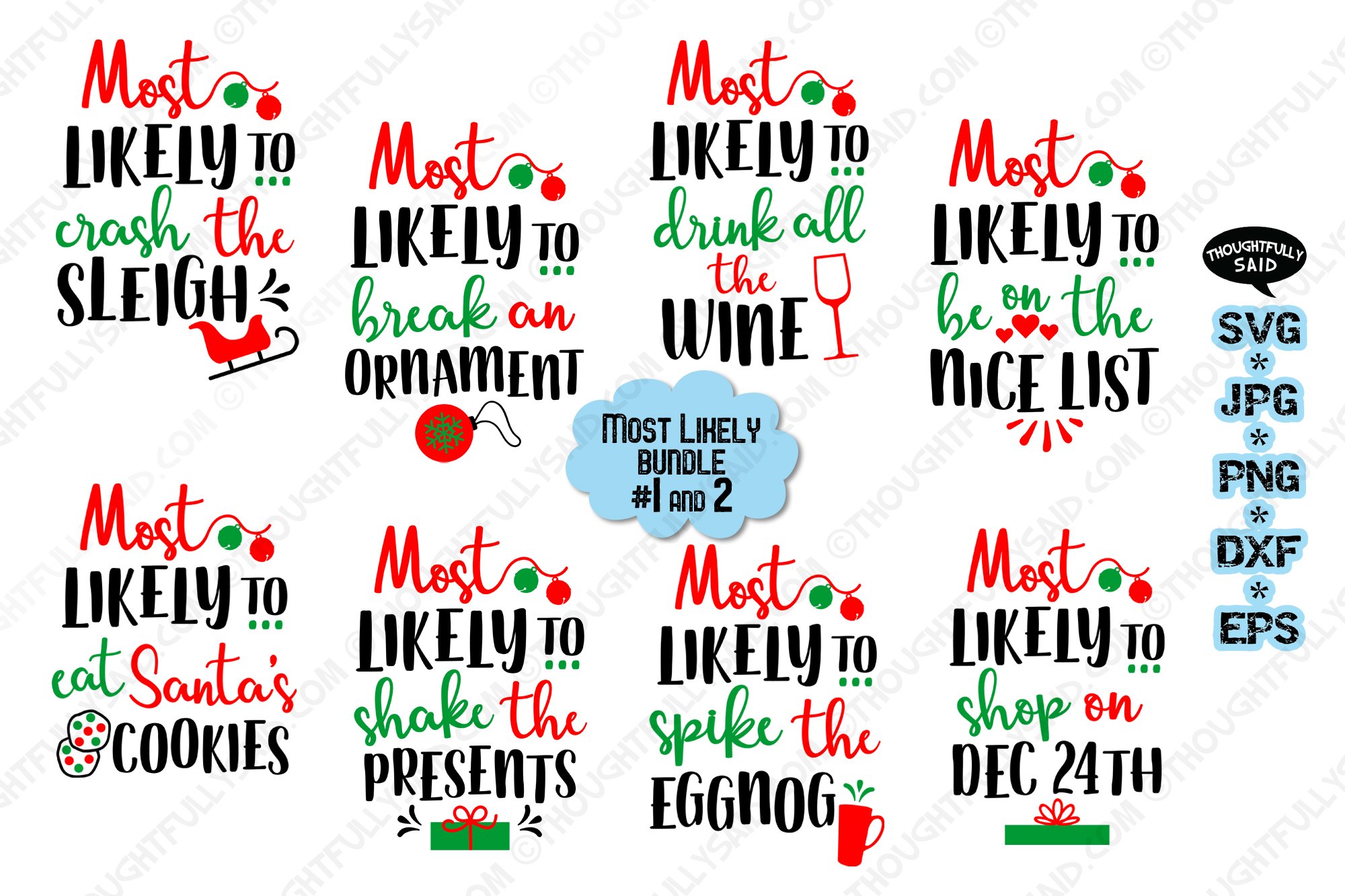 Funny Most Likely Christmas #1   2, SVG JPG PNG EPS DXF