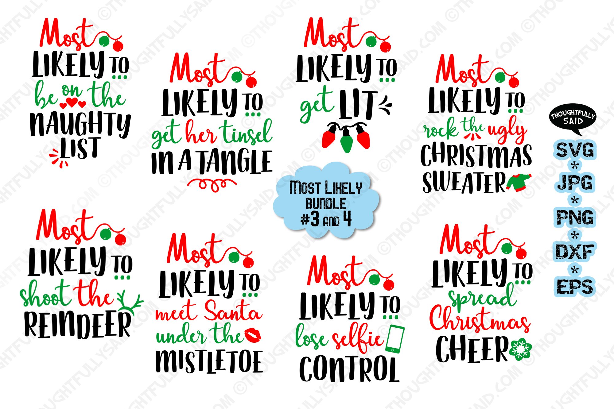 Funny Most Likely Christmas #3   4, SVG JPG PNG EPS DXF