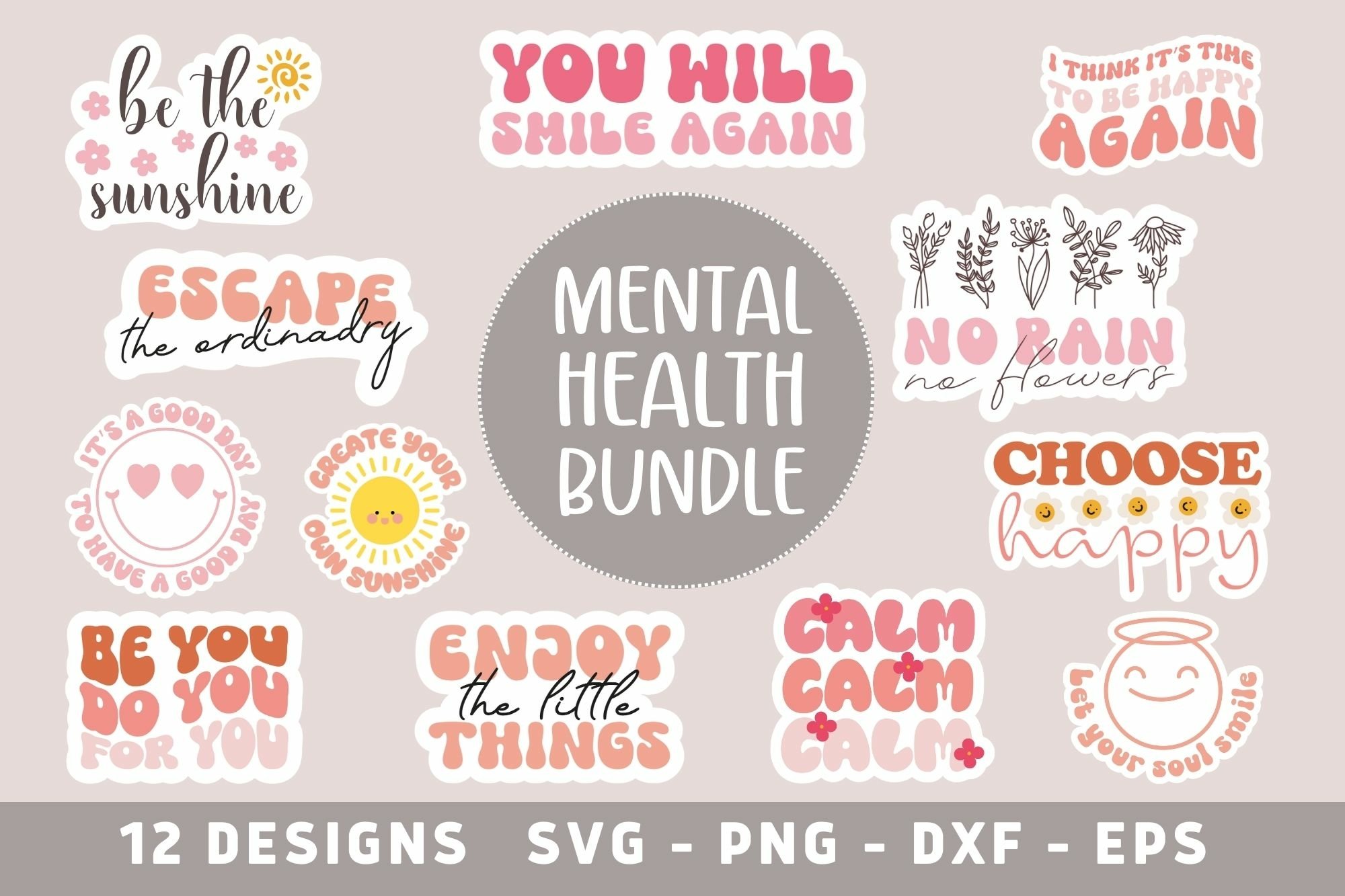 Inspirational Sticker Bundle, 12x Mental Health Stickers SVG